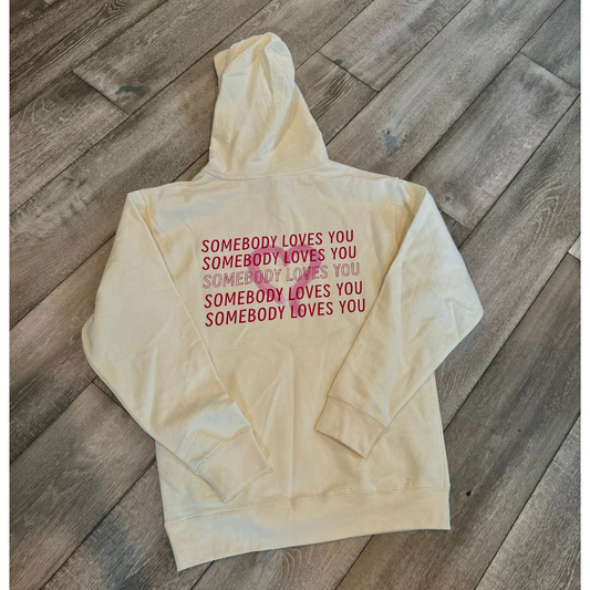 Somebody Loves You Hoodie
