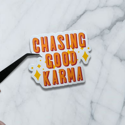 chasing good karma mental health sticker