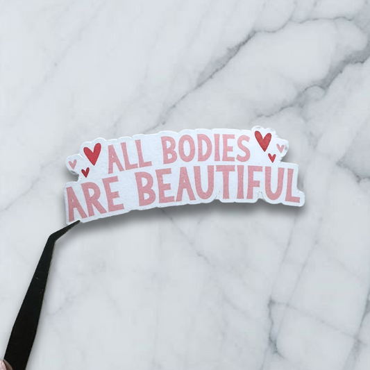 all bodies are beautiful sticker